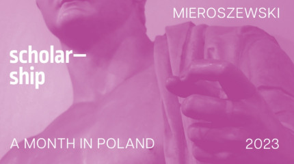  The Mieroszewski Scholarship Programme ‘A month in Poland’