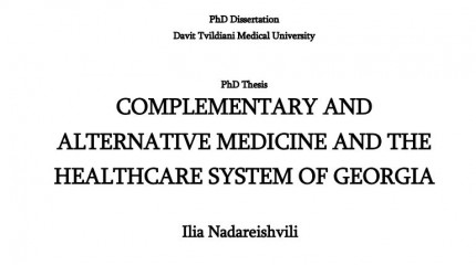 COMPLEMENTARY AND ALTERNATIVE MEDICINE AND THE HEALTHCARE SYSTEM OF GEORGIA