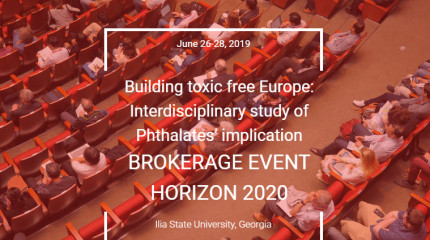 The EU Brokerage Event «An interdisciplinary approach to Doctoral Education. Building toxic Free Europe: Examining implications of Phthalates» 