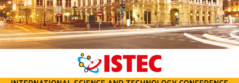 ISTEC – 2016 INTERNATIONAL SCIENCE AND TECHNOLOGY CONFERENCE